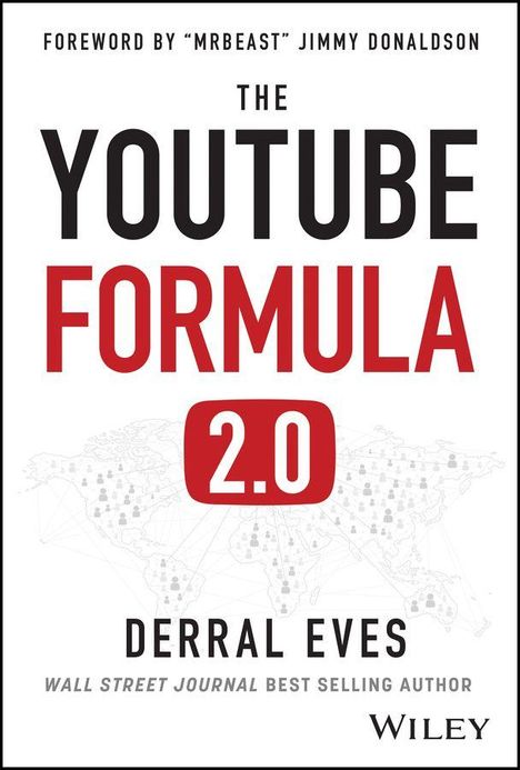 Titel: "The YouTube Formula 2.0", Vorwort von "MrBeast" Jimmy Donaldson. Autor: Derral Eves. Verlag: Wiley. Hintergrund zeigt eine Weltkarte.