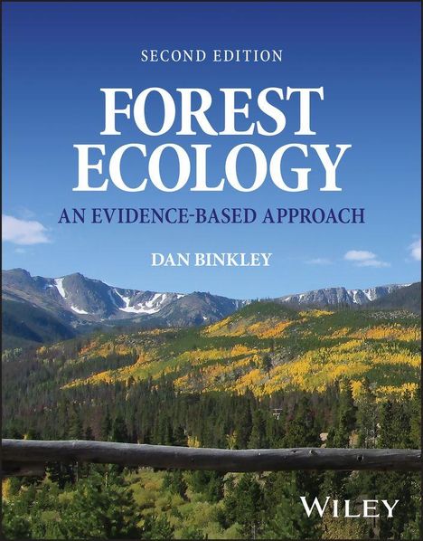 "Second Edition: FOREST ECOLOGY - AN EVIDENCE-BASED APPROACH von DAN BINKLEY. Wald und Berge in herbstlichen Farben."