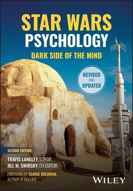 "Star Wars Psychology: Dark Side of the Mind, Revised and Updated. Bild von Tatooine mit Gebäude und futuristischem Turm."
