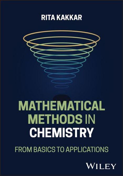 "Rita Kakkar. Mathematical Methods in Chemistry. From Basics to Applications. Logo: spiralförmiges Design in Regenbogenfarben."