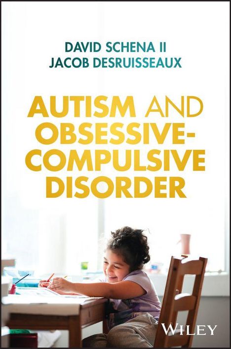 Titel: "Autism and Obsessive-Compulsive Disorder". Ein Kind malt lächelnd an einem Tisch.