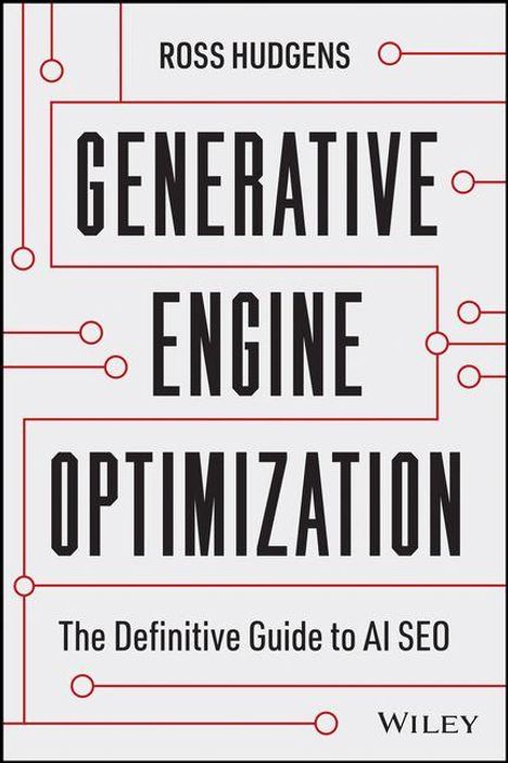 Text: "Ross Hudgens: Generative Engine Optimization. The Definitive Guide to AI SEO." Schwarze Schrift, weiße Gestaltung.