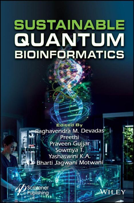 "SUSTAINABLE QUANTUM BIOINFORMATICS" oben; holographische DNA-Spirale; Person in Laborumgebung; Verlegerlogos unten.