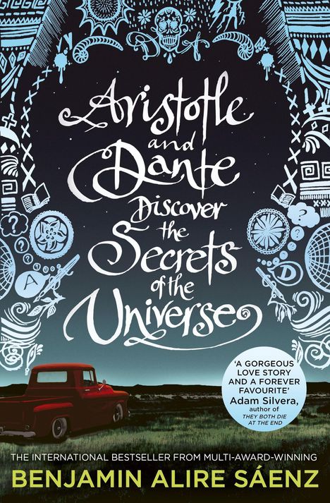 Benjamin Alire Sáenz: Aristotle and Dante Discover the Secrets of the Universe, Buch