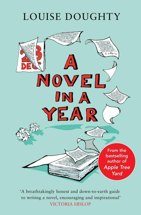 Louise Doughty: A Novel in a Year, Buch