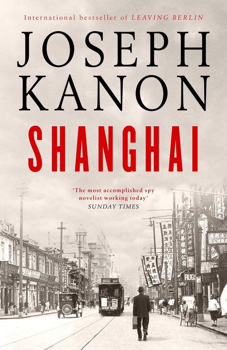 Joseph Kanon: Shanghai, Buch