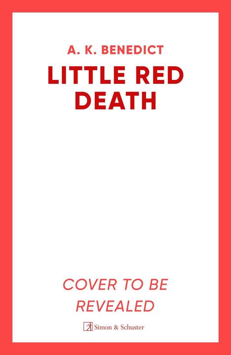 A. K. Benedict: Little Red Death, Buch
