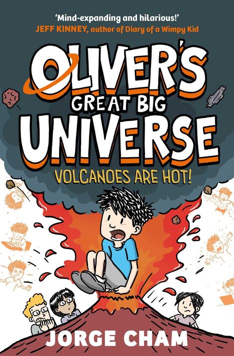 Jorge Cham: Oliver's Great Big Universe: Volcanoes are Hot!, Buch