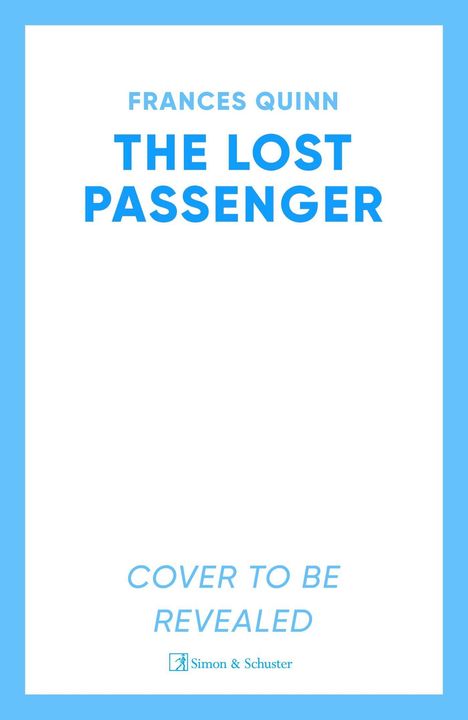 Frances Quinn: The Lost Passenger, Buch