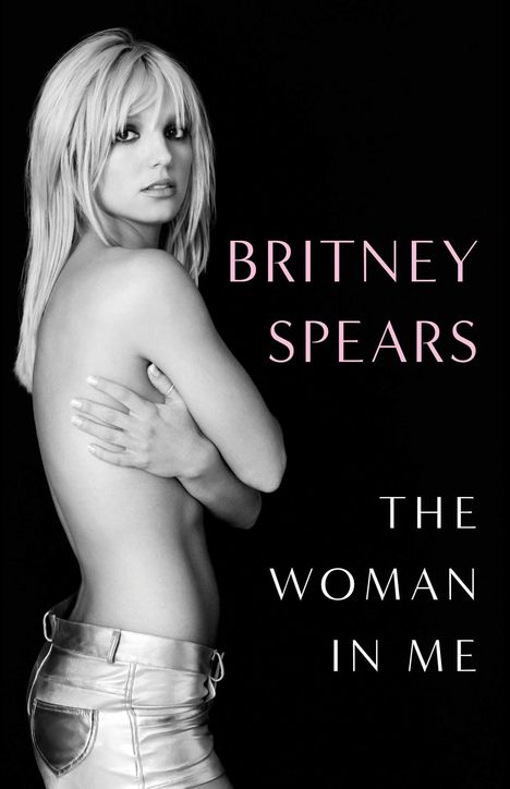 Britney Spears: The Woman in Me, Buch