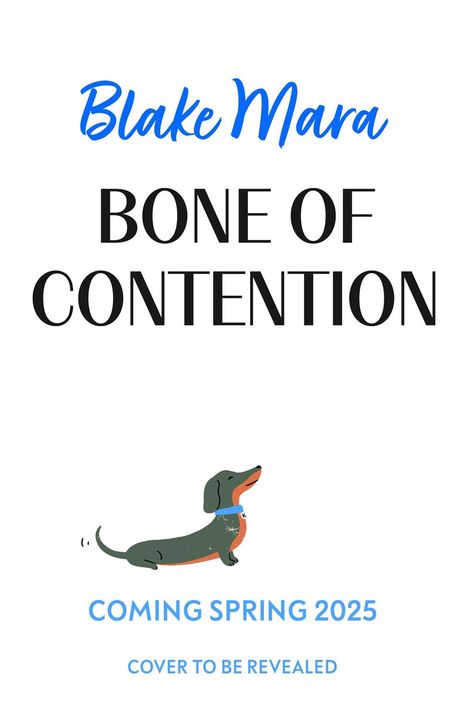 Blake Mara: Bone of Contention, Buch