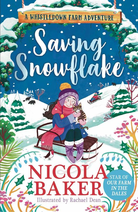 Nicola Baker: Saving Snowflake, Buch