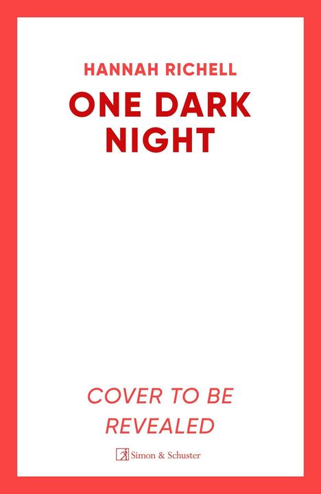 Hannah Richell: One Dark Night, Buch