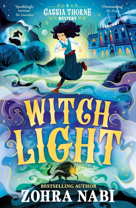 „WITCH LIGHT“, „CASSIA THORNE MYSTERY“, „ZOHRA NABI“. Illustration: Mädchen im Rock läuft, Schloss im Hintergrund.
