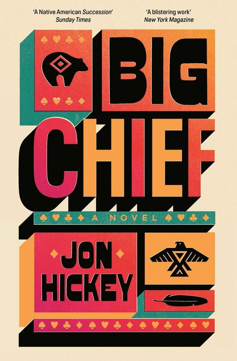 Jon Hickey: Big Chief, Buch