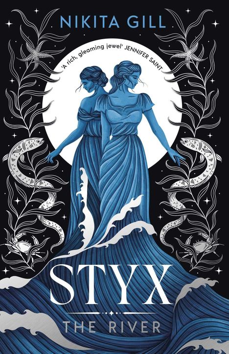 „NIKITA GILL STYX THE RIVER.“ Zwei blaue Frauenfiguren in fließenden Gewändern, umgeben von Wasser und Pflanzen.