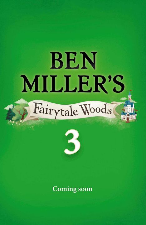 Ben Miller: Fairytale Woods 3, Buch