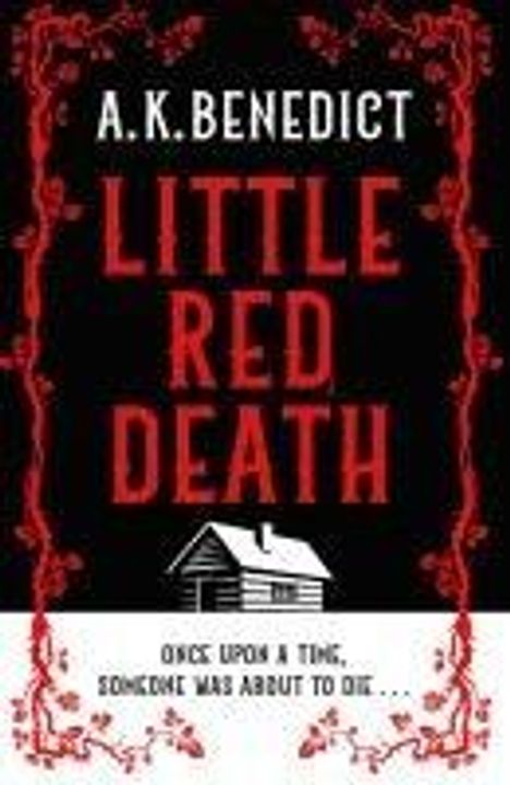 A. K. Benedict: Little Red Death, Buch