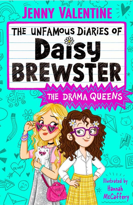 Jenny Valentine: The Unfamous Diaries of Daisy Brewster: The Drama Queens, Buch