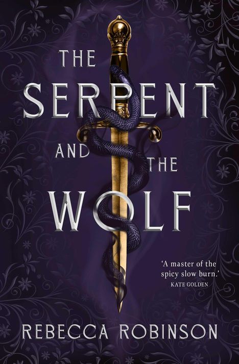 Rebecca Robinson: The Serpent and the Wolf, Buch