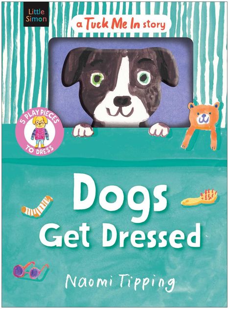 "5 Play Pieces to Dress", "Dogs Get Dressed", "Naomi Tipping". Illustration: Hund in einem Kasten, bunte Accessoires.