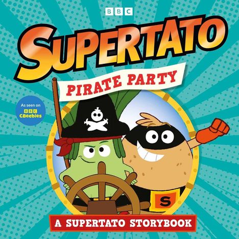 "Supertato: Pirate Party, A Supertato Storybook." Zwei Cartoon-Charaktere, eine Kartoffel als Pirat, bunt und fröhlich.