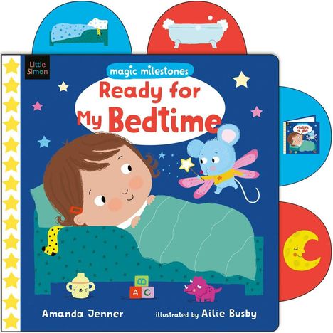 "Ready for My Bedtime" von Amanda Jenner, illustriert von Ailie Busby; Kind im Bett mit einer fliegenden Maus.