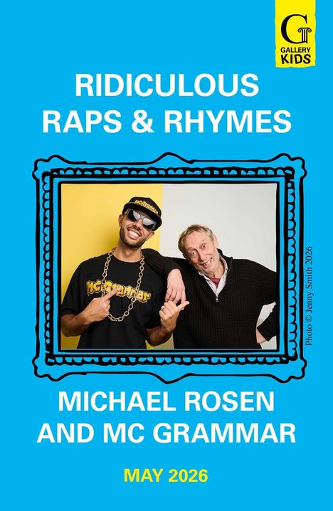 RIDICULOUS RAPS & RHYMES, MICHAEL ROSEN AND MC GRAMMAR, MAY 2026. Zwei Männer posieren fröhlich. Oben rechts ein Logo.