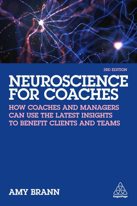 Amy Brann: Neuroscience for Coaches, Buch