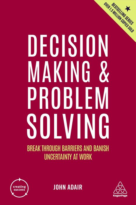 John Adair: Decision Making and Problem Solving, Buch