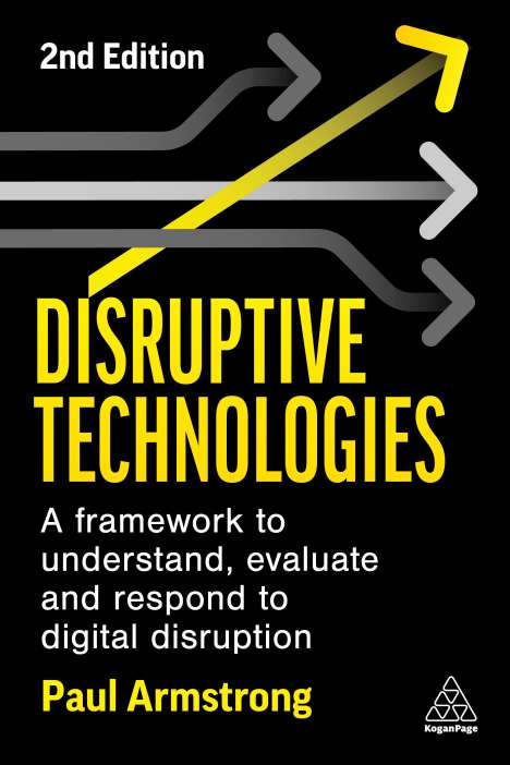 Paul Armstrong: Disruptive Technologies, Buch