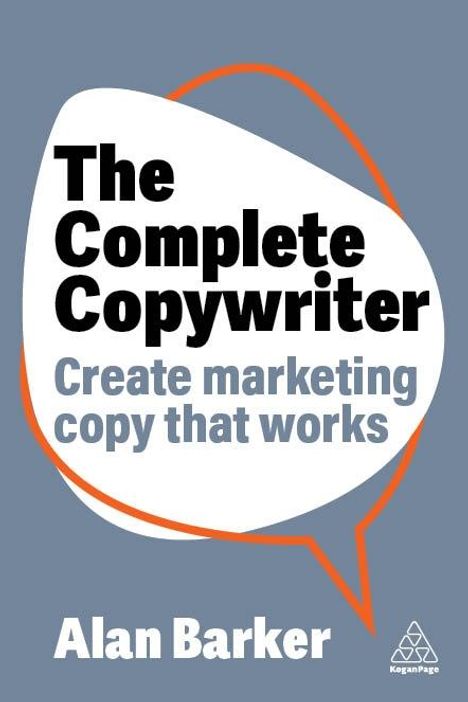 Alan Barker: The Complete Copywriter, Buch