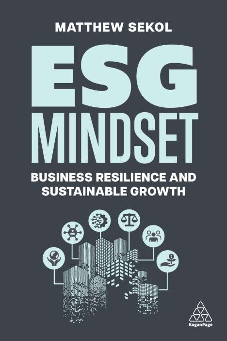 Matthew Sekol: ESG Mindset, Buch