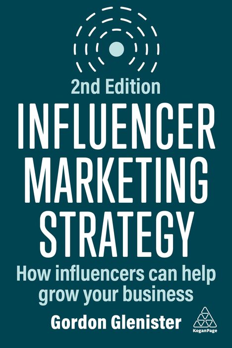 Gordon Glenister: Influencer Marketing Strategy, Buch