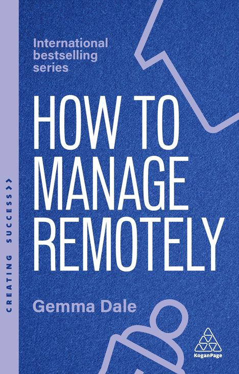 Gemma Dale: How to Manage Remotely, Buch