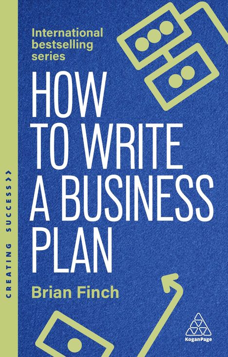 Brian Finch: How to Write a Business Plan, Buch