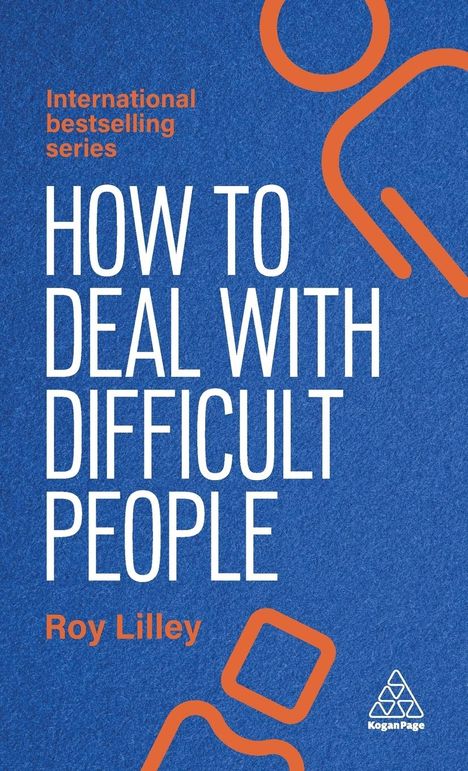 Roy Lilley: How to Deal with Difficult People, Buch