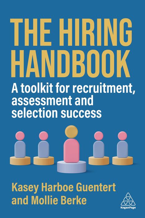 Kasey Harboe Guentert: The Hiring Handbook, Buch