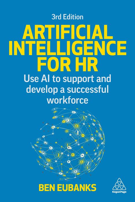 Ben Eubanks: Artificial Intelligence for HR, Buch