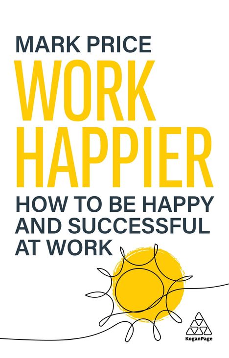 Mark Price: Work Happier, Buch