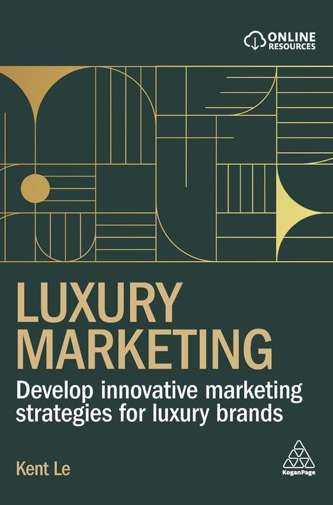 "ONLINE RESOURCES", "LUXURY MARKETING", "Develop innovative marketing strategies for luxury brands", "Kent Le". Goldene geometrische Muster auf dunklem Hintergrund.