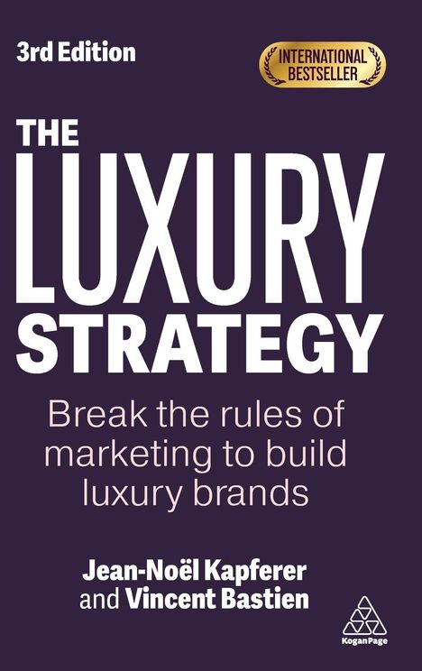 Jean-Noël Kapferer: Luxury Strategy, Buch