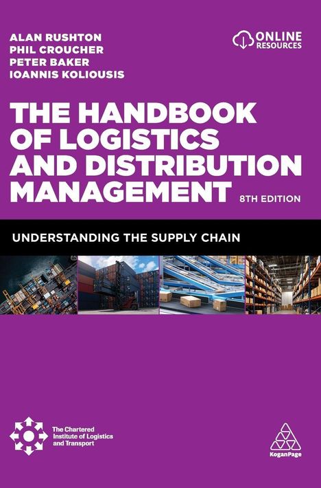 „The Handbook of Logistics and Distribution Management“, 8. Auflage, unter Bilderreihe von Logistikabläufen.
