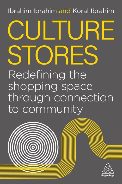 Titel: "CULTURE STORES". Untertitel: "Redefining the shopping space through connection to community". Kreis- und Linien-Muster.