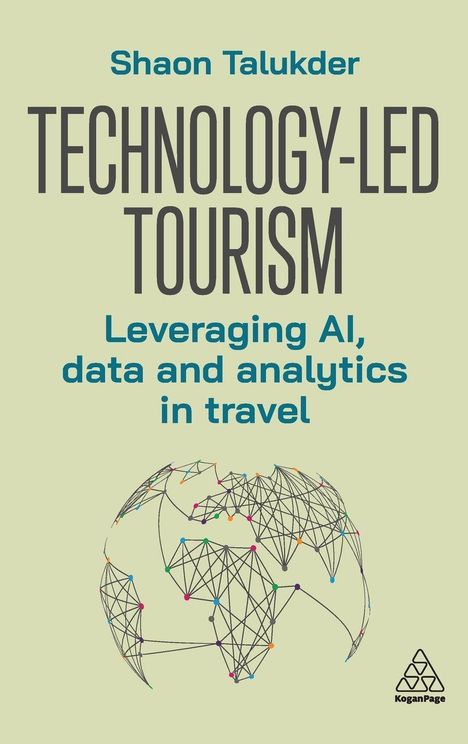 Text: „Shaon Talukder, Technology-Led Tourism, Leveraging AI, data and analytics in travel.“ Illustration: Weltkarte aus Netzwerken.