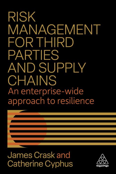 "Risk Management for Third Parties and Supply Chains. An enterprise-wide approach to resilience." Design mit Streifen und Kreis.