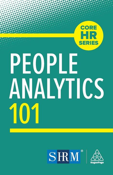 "PEOPLE ANALYTICS 101" in Weiß und Gelb auf türkisfarbenem Hintergrund, gelber Kreis mit "CORE HR SERIES", zwei Logos unten.