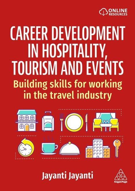 „Career Development in Hospitality, Tourism and Events. Building skills for working in the travel industry.“ Illustrationen: Hotel, Koffer.