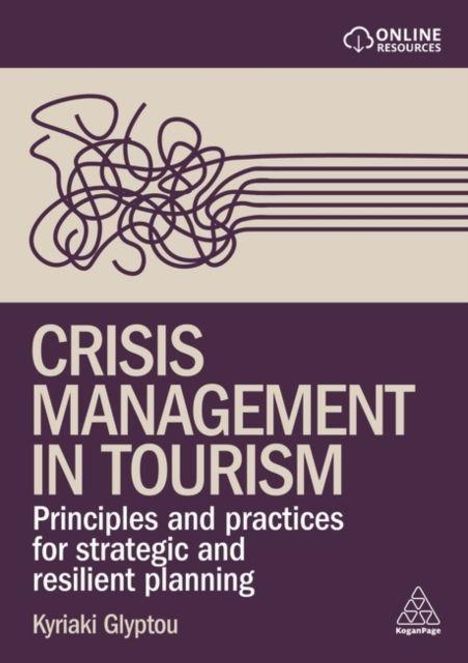 "Crisis Management in Tourism: Principles and practices for strategic and resilient planning." Drüber eine abstrakte Linie.