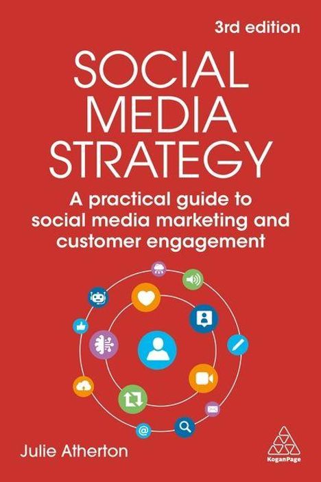„3rd edition: Social Media Strategy“ von Julie Atherton, bunte Social-Media-Symbole kreisen einen Nutzer-Avatar.